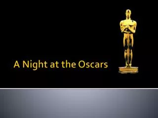 a night at the oscars