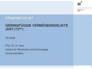 STRAFRECHT BT GERINGFÜGIGE VERMÖGENSDELIKTE (ART.172 ter )