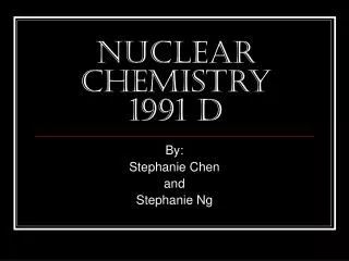 Nuclear Chemistry 1991 D
