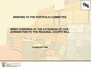 BRIEFING TO THE PORTFOLIO COMMITTEE