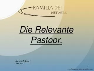 Die R elevante Pastoor .