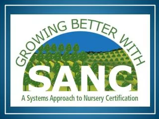 A S ystems A pproach to N ursery C ertification