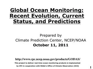 Global Ocean Monitoring: Recent Evolution, Current Status, and Predictions