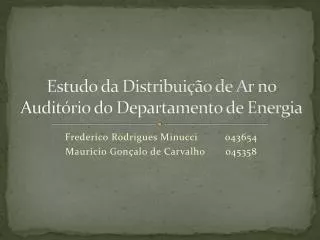 Estudo da Distribuição de Ar no Auditório do Departamento de Energia