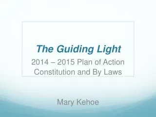 The Guiding Light