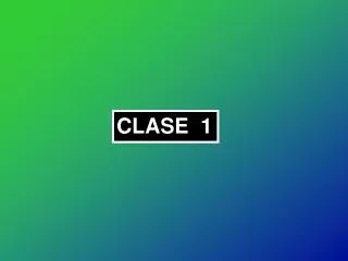 CLASE 1