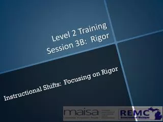level 2 training session 3b rigor