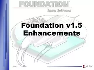 foundation v1 5 enhancements