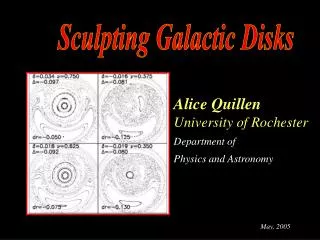 alice quillen university of rochester department of physics and astronomy