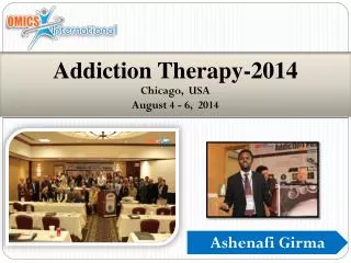 Addiction Therapy-2014 Chicago, USA August 4 - 6, 2014